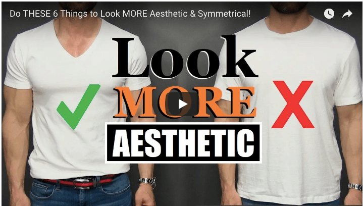6 Things ANY Guy Can Do to Look MORE Aesthetic!